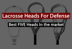 Best Lacrosse Heads For Defense In 2022: Detailed Reviews