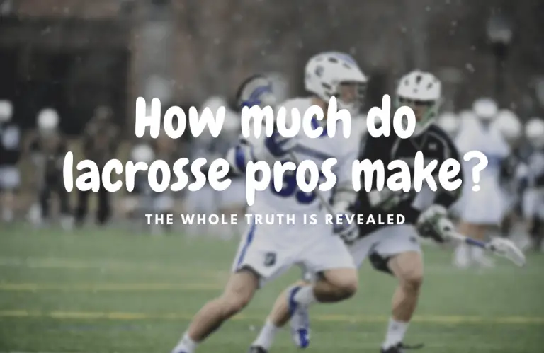 How Much Do Pro Lacrosse Players Make In MLL and NLL Leagues?