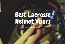 Best Lacrosse Helmet Visors To Buy In 2022