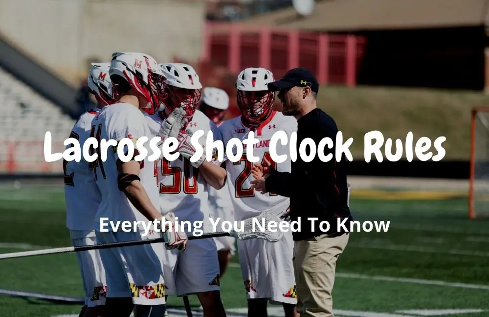 Lacrosse Shot Clock Rules