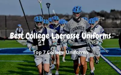 Best College Lacrosse Uniforms in 2022 (Top 7)